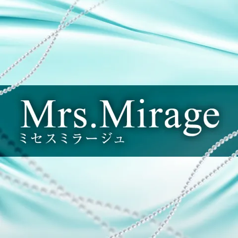 Mrs.Mirage|堺筋本町・本町・阿波座・大阪府のメンズエステ求人の店舗画像